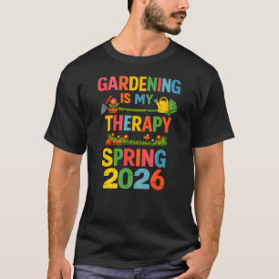 Gardening Is My Therapy Spring 2026 Team Vintage T-Shirt
