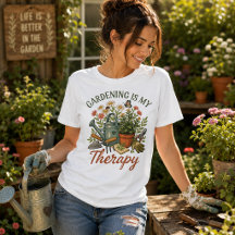 Gardening is my Therapy