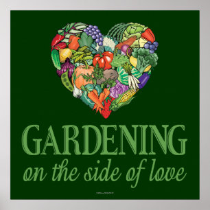 Gardening on the Side of Love Poster
