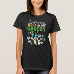 Gardening Pet Plants Dog Gardener Garden T-Shirt