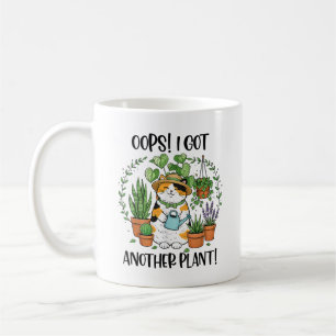 Gardening Planting Cat Oops I Got Another Plant Coffee Mug