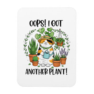 Gardening Planting Cat Oops I Got Another Plant Magnet