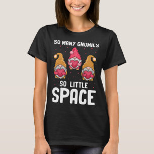 Gardening Quote for Elf Garden and Garden Gnome T-Shirt