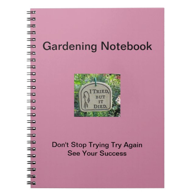  Gardening See Success Quote Pink Text Notebook (Front)