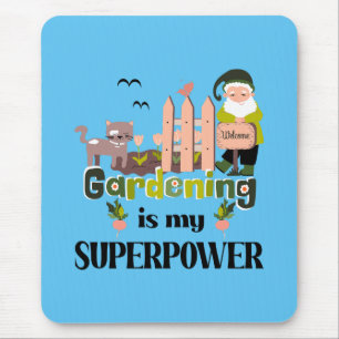 Gardening Superpower, Cute Gardener Mouse Pad