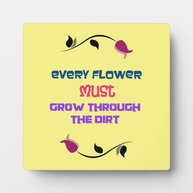 Gardening Themed Typography Inspirational Quote Plaque (Front)