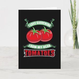 Gardening Tomatoes Card