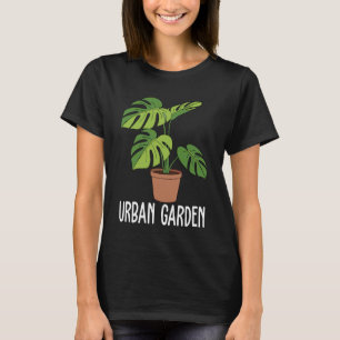 Gardening - Urban Garden T-Shirt