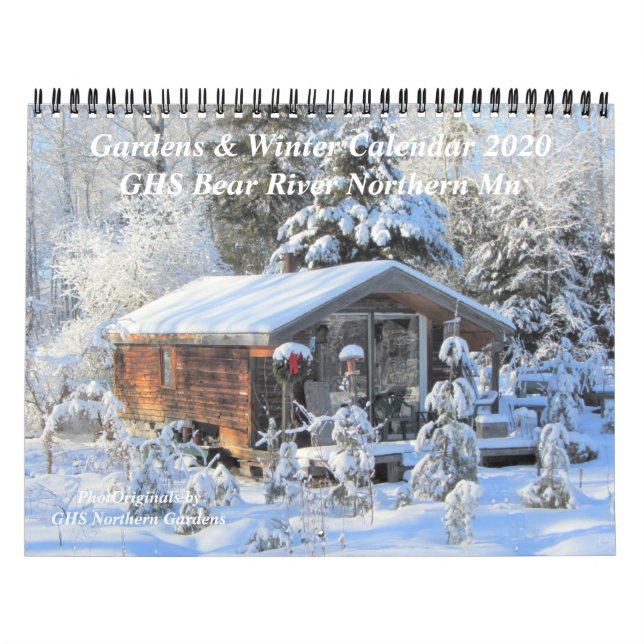 Gardens &Winter in Bear River GHS Calendar 2020 (Cover)