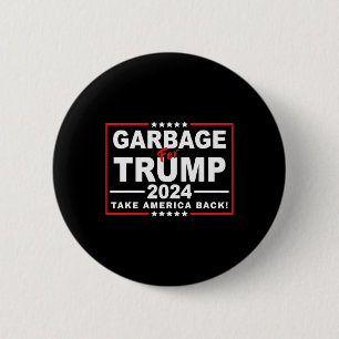 Garge For Trump 2024 Funny Trump Supporter 2 6 Cm Round Badge
