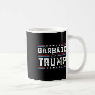Garge For Trump 2024 We Are Not Garge Vote Trump 1 Coffee Mug