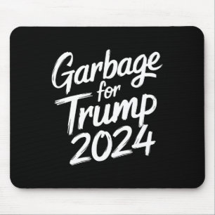Garge For Trump 2024 We Are Not Garge Vote Trump Mouse Pad