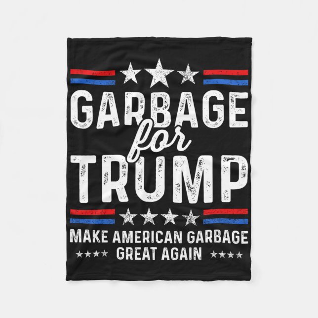 Garge For Trump Make Trump President Of America 20 Fleece Blanket (Front)