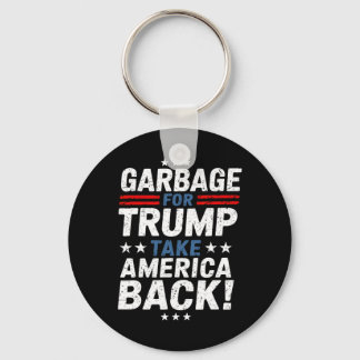 Garge For Trump Take America Ck Presidential Elect Key Ring