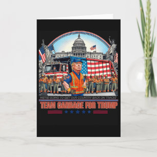 Garge For Trump Team Grabge Vote Trump Funny Garge Card