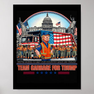 Garge For Trump Team Grabge Vote Trump Funny Garge Poster