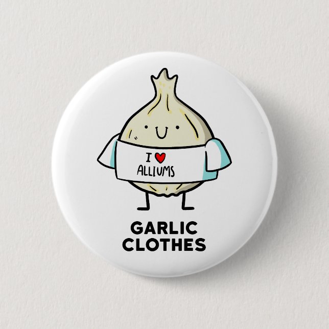 Garlic Clothes Cute Allium Pun Button Pin (Front)