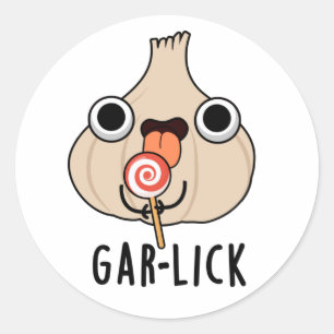 Garlick Funny Garlic Herb Pun  Classic Round Sticker