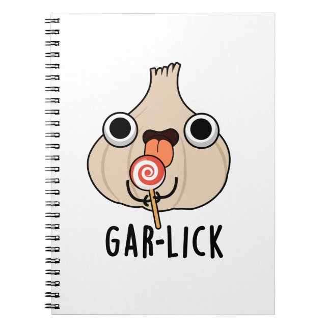 Garlick Funny Garlic Herb Pun Notebook (Front)