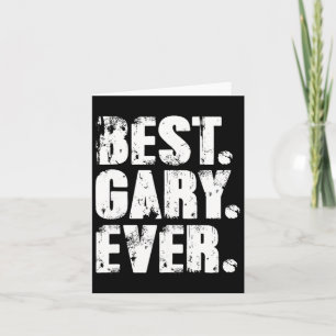 Gary Ever Birthday Name Shirt Humour Joke Gary Card