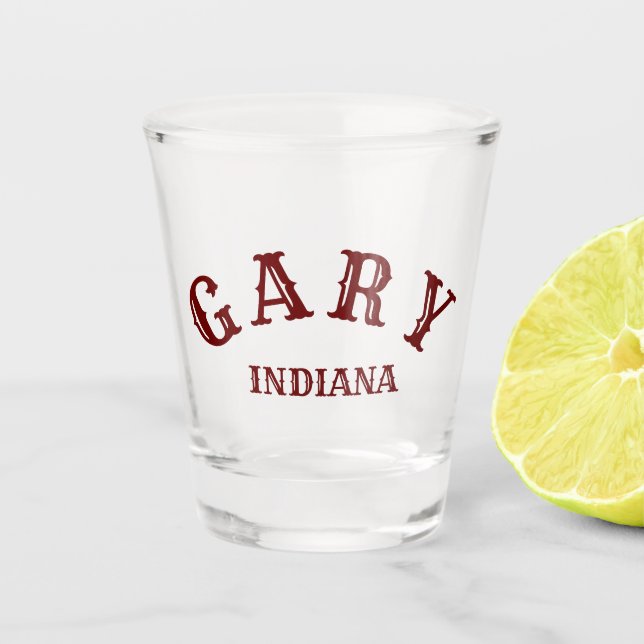 Gary, Indiana Shot Glass (Front)