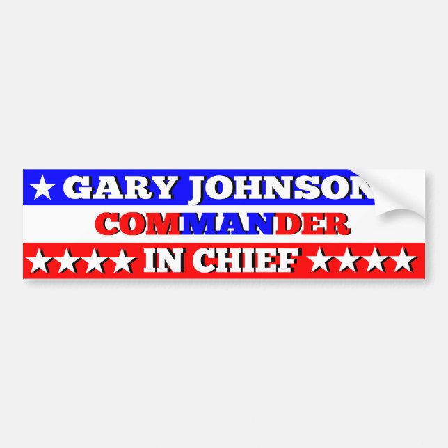 Gary Johnson Commander in Chief Bumper Sticker (Front)