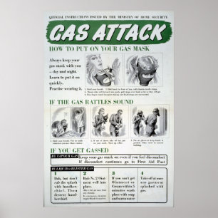 Gas Attack poster, WWII Poster