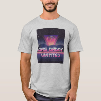 Gas Daddy Wanted - Funny 80s Futuristic Retrowave T-Shirt