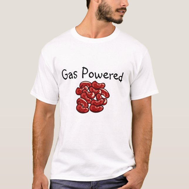 Gas Powered, Beans Make Ya' Fart T-Shirt (Front)