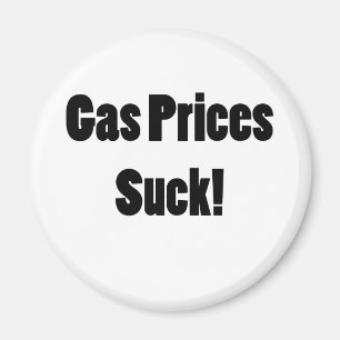 Gas Prices Suck! Magnet