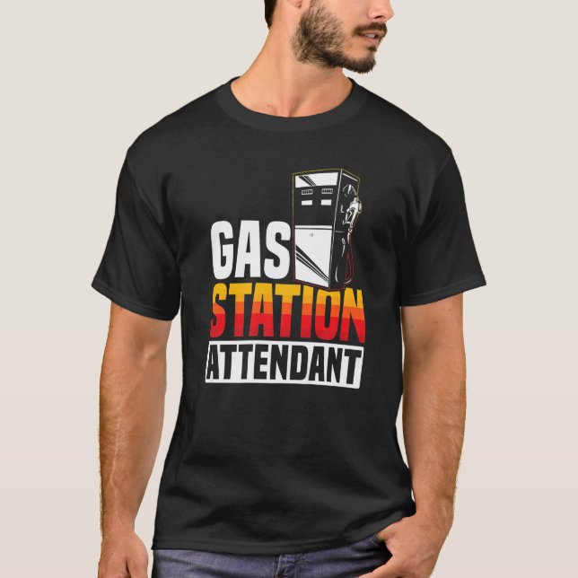 Gas Station Attendant Gas Pump Gasoline Fuel Premi T-Shirt (Front)