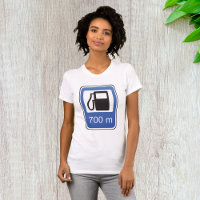 Gas Station Road Sign Womens T-Shirt