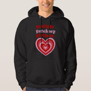 Gaslight Gatekeep Girlboss Live Love Laugh Poke F Hoodie