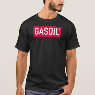 Gasoil diesel T-Shirt