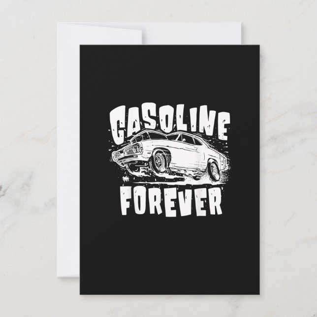 Gasoline Forever Funny Gas Cars Tees Invitation (Front)