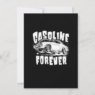 Gasoline Forever Funny Gas Cars Tees Invitation