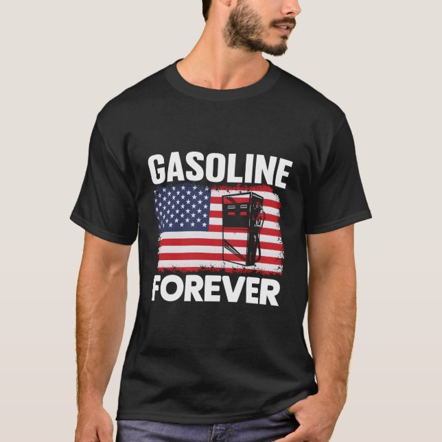 Gasoline Forever Gas Cars Patriotic Usa Flag T-Shirt (Front)