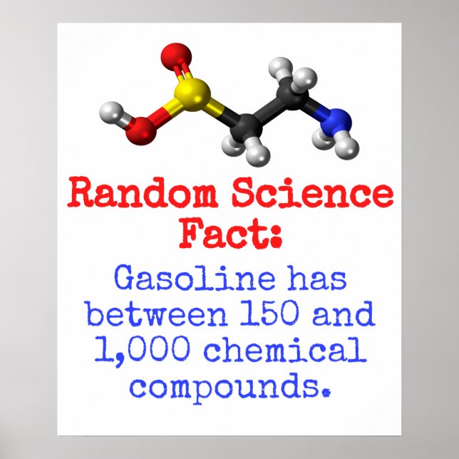 Gasoline Has Between - Science Fact Poster (Front)
