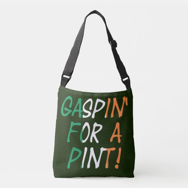 Gaspin' For A Pint cbbt Crossbody Bag (Front)