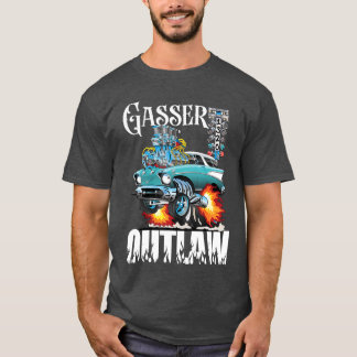 Gasser Outlaw Class Vintage Drag Racing Race T-Shirt