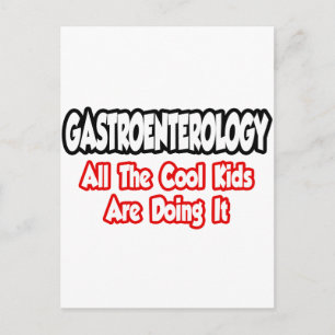 Gastroenterology...All The Cool Kids Postcard