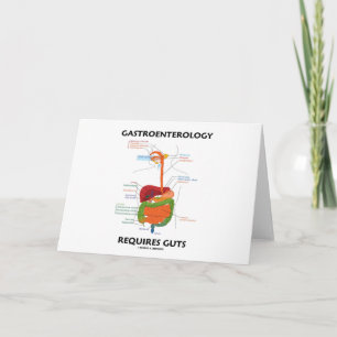 Gastroenterology Requires Guts (Digestive System) Card