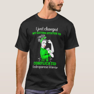 Gastroparesis Survivor Changed Gastric Disease War T-Shirt