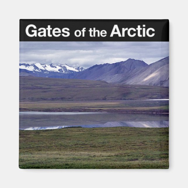 Gates of the Arctic National Park Magnet (Front)