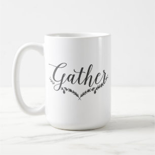 Gather Coffee Mug