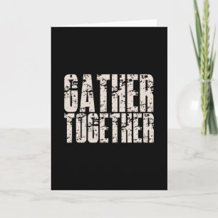 Gather Together Happy Thanksgiving Family Matching Card