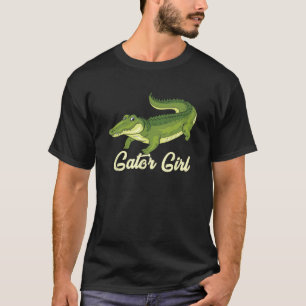 Gator Girl I Women Gator I Crocodile Reptile I All T-Shirt