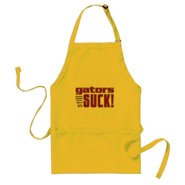 gators still SUCK! Standard Apron (Front)