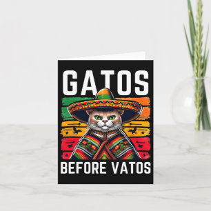 Gatos Before Vatos Funny Cat Mexican Cat Poncho Fi Card
