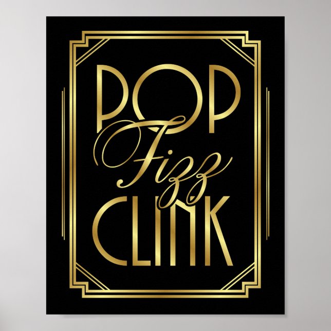 Gatsby Art Deco POP FIZZ CLINK Sign Print (Front)